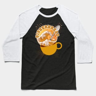 Gingerbread Spice. Spoon Overboard and Great Wave of Holiday Coffee Style Baseball T-Shirt